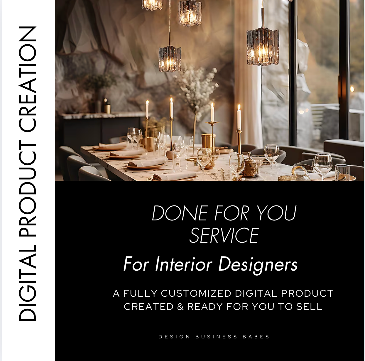 Digital Product Creation For Interior Designers (DONE FOR YOU SERVICE)